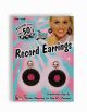Earrings- 50's Record 